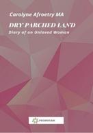 Milena Rampoldi: Dry Parched Land 