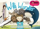 Sigrun Eder: Willi Wunder - Das Bilder-Erzählbuch für alle Kinder, die ihre Einzigartigkeit entdecken wollen 