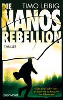 Timo Leibig: Die Nanos-Rebellion ★★★★★