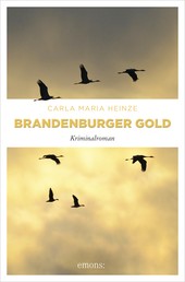 Brandenburger Gold - Kriminalroman