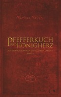 Pathos Reich: Pfefferkuch und Honigherz 