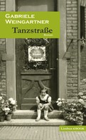 Gabriele Weingartner: Tanzstraße ★★★★