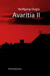 Avaritia II - (Richard-Tackert-Reihe-Bd. 6)