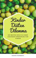 André Sternberg: Kinder Diäten Dilemma 