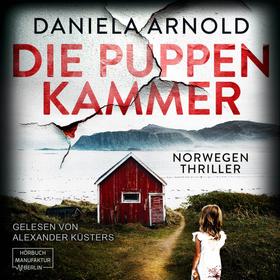 Die Puppenkammer - Norwegen-Thriller (ungekürzt)