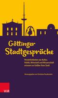 Christiane Freudenstein-Arnold: Göttinger Stadtgespräche 