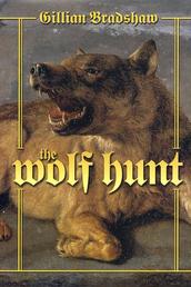 The Wolf Hunt - A Novel of The Crusades