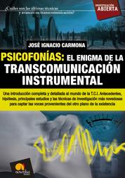 Psicofonías. El enigma de la transcomunicación instrumental - El enigma de la transcomunicación instrumental