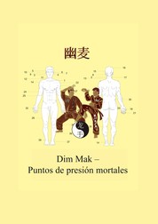 Dim Mak – Puntos de presión mortales