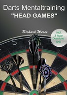 Richard Weese: Darts mentaltraining "Head Games" 