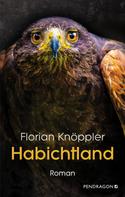 Florian Knöppler: Habichtland 