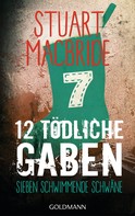 Stuart MacBride: Zwölf tödliche Gaben 7 ★★★★