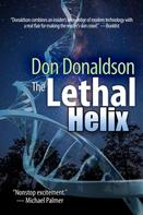 Don Donaldson: The Lethal Helix 