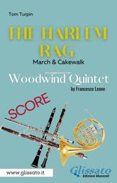 The Harlem Rag - Woodwind Quintet (score) - March & Cakewalk