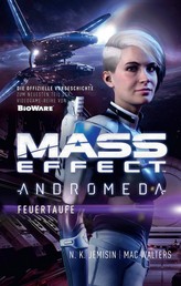 Mass Effect Andromeda, Band 2 - Feuertaufe