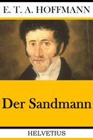 E. T. A. Hoffmann: Der Sandmann 