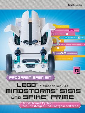 Programmieren mit LEGO® MIND-STORMS® 51515 und SPIKE® Prime