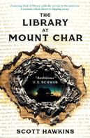 Scott Hawkins: The Library at Mount Char 