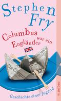 Stephen Fry: Columbus war ein Engländer ★★★
