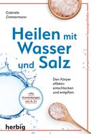 Gabriele Zimmermann: Heilen mit Wasser und Salz ★★★★