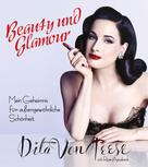 Dita Von Teese: Beauty und Glamour ★★★★
