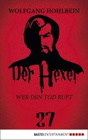 Wolfgang Hohlbein: Der Hexer 27 ★★★★