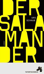 Der Salamander - Ein Tanner-Kriminalroman