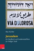 Max Küchler: Jerusalem 