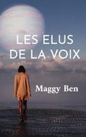 Maggy Ben: Les Elus de la Voix 