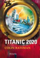 Colin Bateman: Titanic 2020 ★★★★★