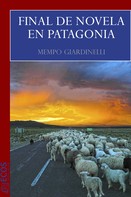 Ecos Travel Books: Final de novela en Patagonia 