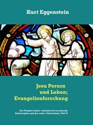 Gerd Gutemann: Jesu Person und Leben; Evangelienforschung 