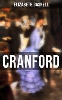 Elizabeth Gaskell: Cranford 