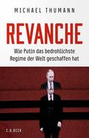 Michael Thumann: Revanche ★★★★★