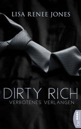 Dirty Rich – Verbotenes Verlangen