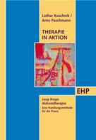 Lothar Kuschnik: Therapie in Aktion 