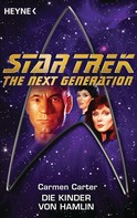 Carmen Carter: Star Trek - The Next Generation: Die Kinder von Hamlin ★★★★