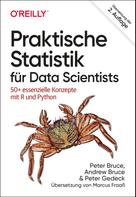Peter Bruce: Praktische Statistik für Data Scientists 
