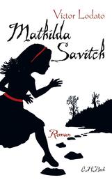 Mathilda Savitch - Roman