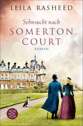 Sehnsucht nach Somerton Court - Roman
