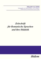 Zeitschrift für Romanische Sprachen und ihre Didaktik (ZRomSD) - Heft 14,2
