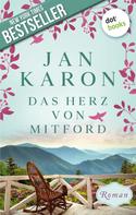 Jan Karon: Das Herz von Mitford: Die Mitford-Saga - Band 5 ★★★★