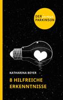 Katharina Beyer: Der junge Parkinson 