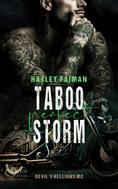 Hayley Faiman: Devil's Hellions MC Teil 3: Taboo Perfect Storm ★★★★★