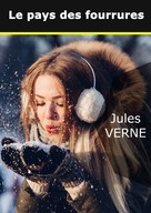 Jules Verne: Le pays des fourrures 