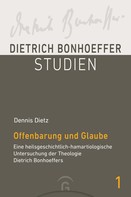Dennis Dietz: Offenbarung und Glaube 