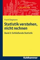 Frank Siegmann: Statistik verstehen, nicht rechnen ★★