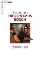 Nils Büttner: Hieronymus Bosch ★★★★★