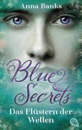 Blue Secrets – Das Flüstern der Wellen - Romantasy