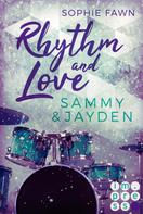 Sophie Fawn: Rhythm and Love: Sammy und Jayden ★★★★